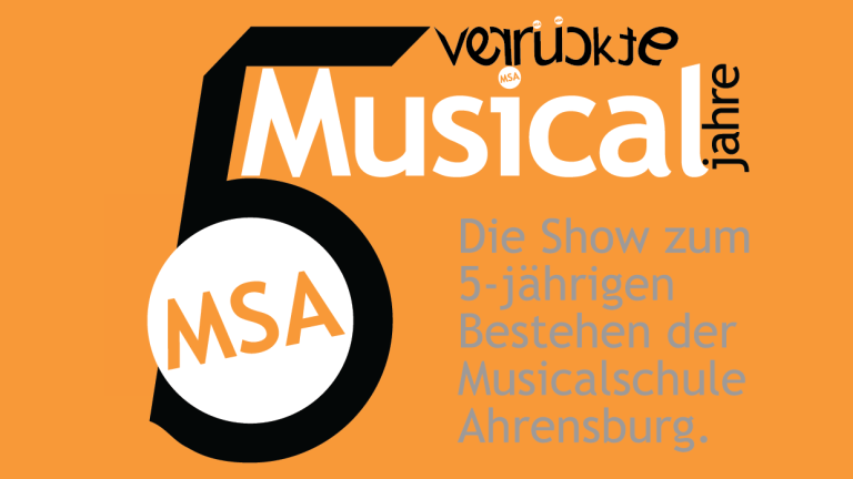 5 verrückte Musicaljahre Musicalschule Ahrensburg
