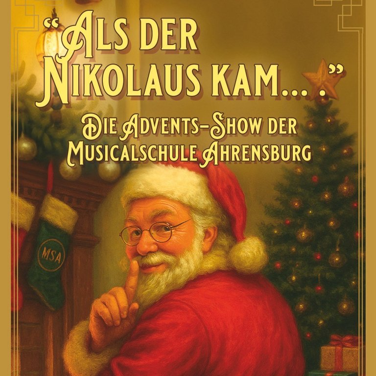 „Als der Nikolaus kam …“ – Die Advents-Show der Musicalschule Ahrensburg am 30.11.2025